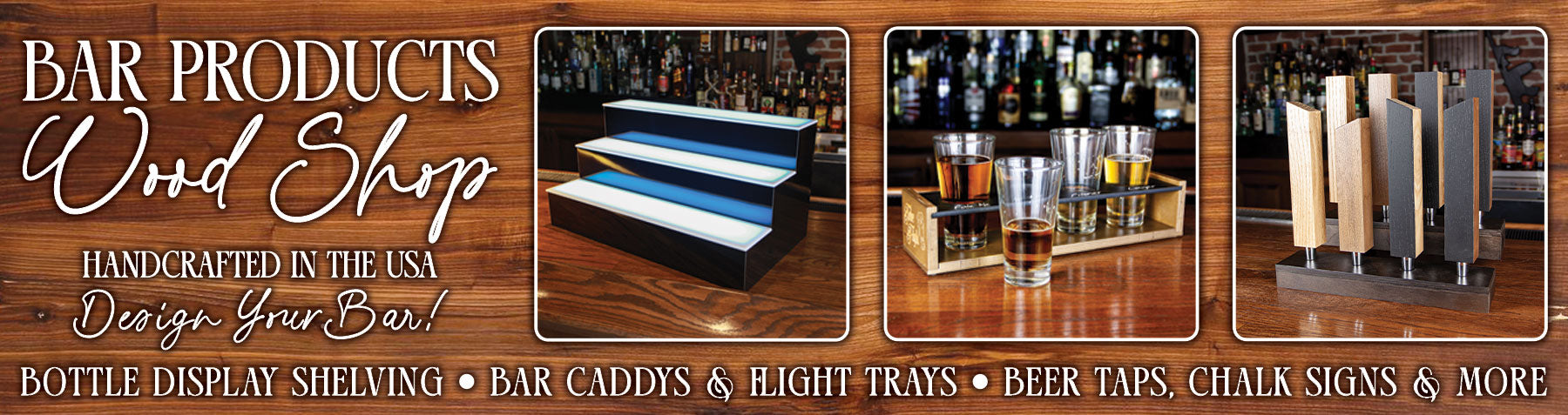 Promotional banner for Bar Products Wood Shop with images of bar accessories.