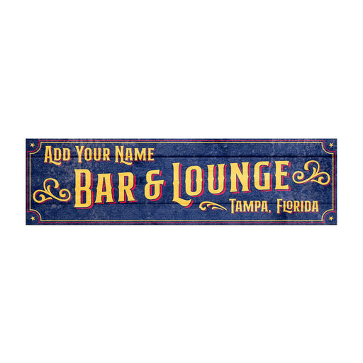 Decorative sign for a bar and lounge in Tampa, Florida with space to add a name.