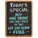 Chalkboard sign with promotional text for a drink offer