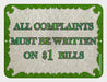 All Complaints Kolorcoat™ Metal Bar Sign 9" x 12"