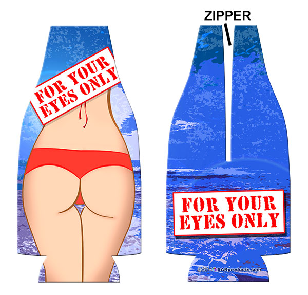 Zipper Style Bottle Cooler - For Your Eyes Only