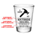 CUSTOMIZABLE - 1.75oz Clear Shot Glass - I Got Hammered