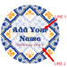 ADD YOUR NAME - Beer Bucket Coaster - Spanish Tile Pattern