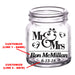 CUSTOMIZABLE - 2oz Clear Mini Mason Jar Shot Glass - Mr. and Mrs.