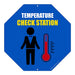 Octogon Metal Kolorcoat™  Sign - Temperature Check Station