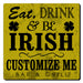 CUSTOMIZABLE Coaster - 3.5in Square Foam - Irish Design